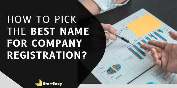 How to Pick the Best Name for Company Registration